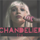 Sia : Chandelier