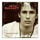 Jeff Buckley : Hallelujah Jeff Buckley : Hallelujah